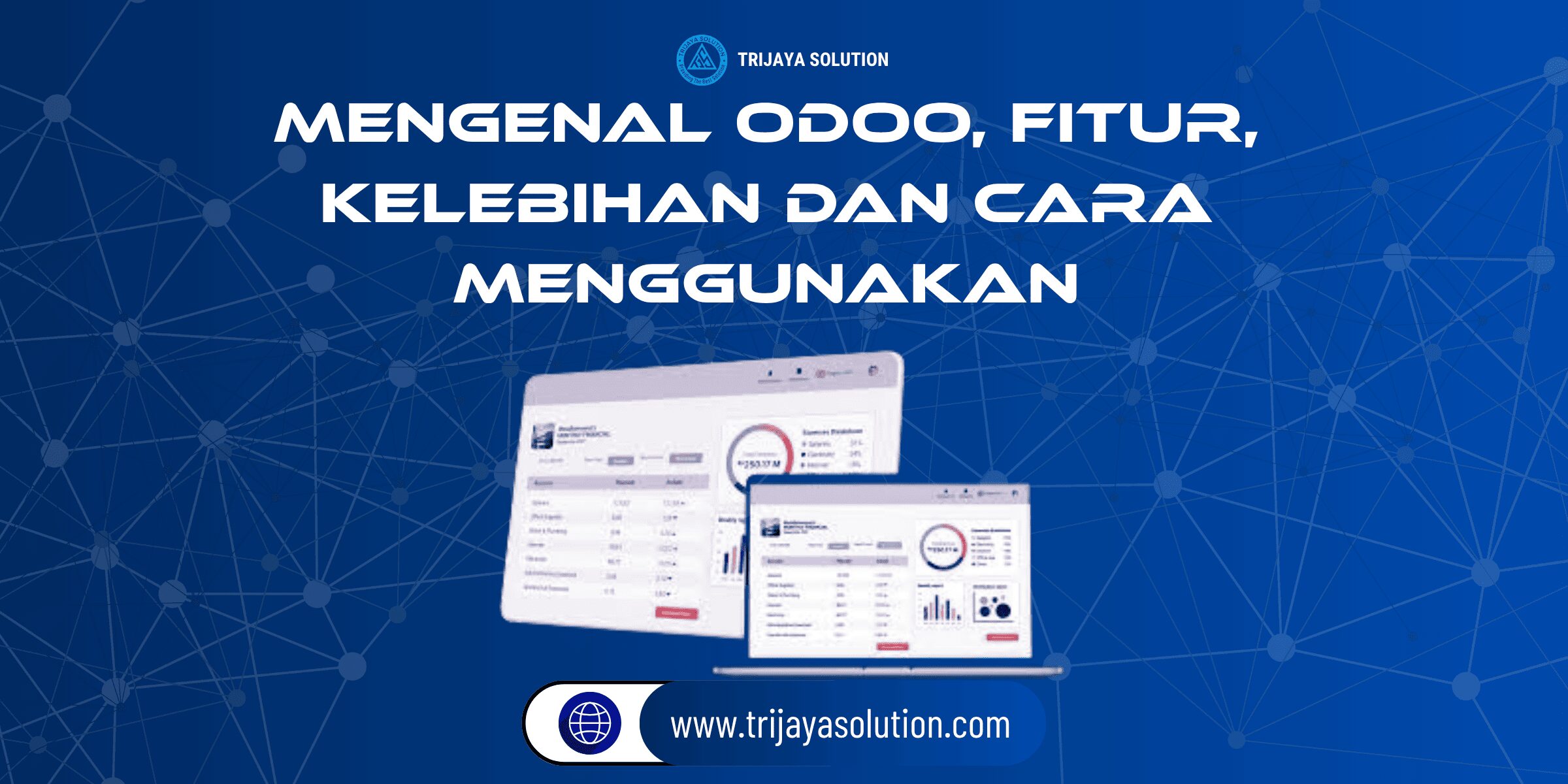 Mengenal Odoo, Fitur, Kelebihan dan Cara Menggunakan