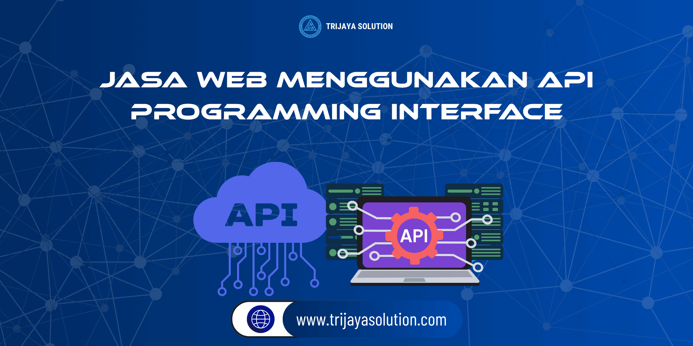 Apakah yang dimaksud Web API (Application Programming Interface)?